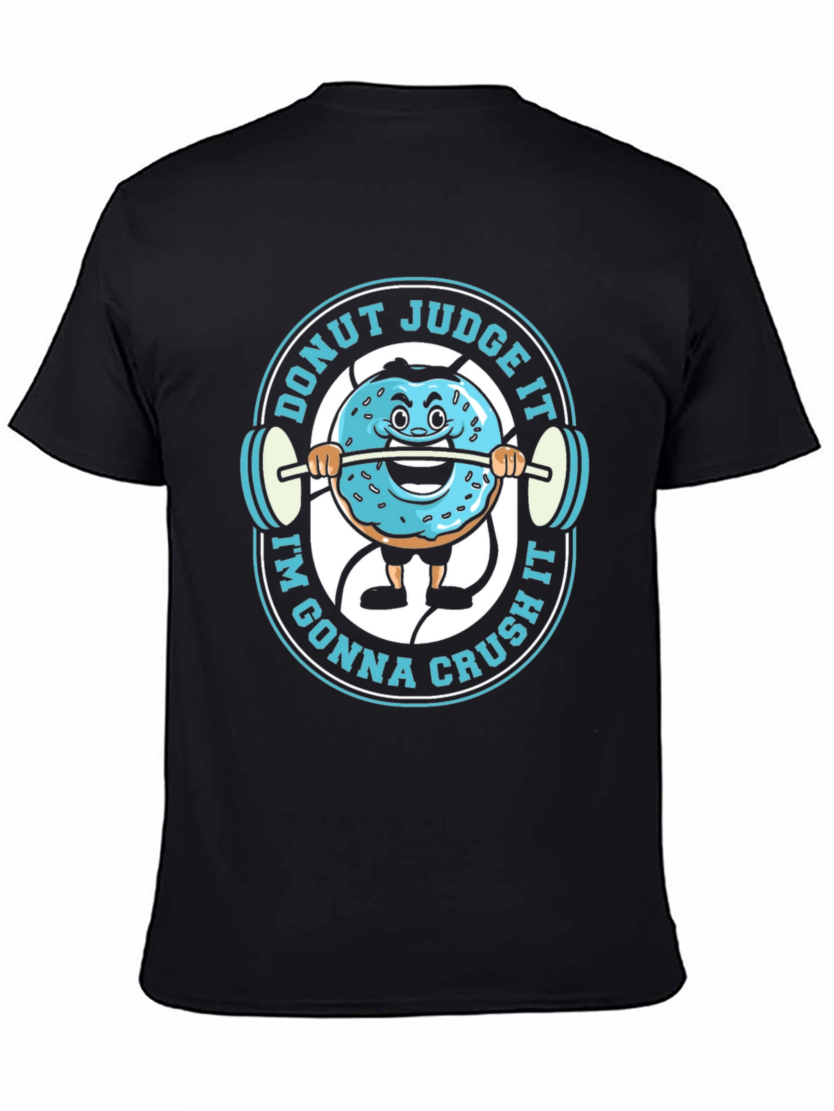 Donut Judge It Im Gonna Crush It T-Shirt