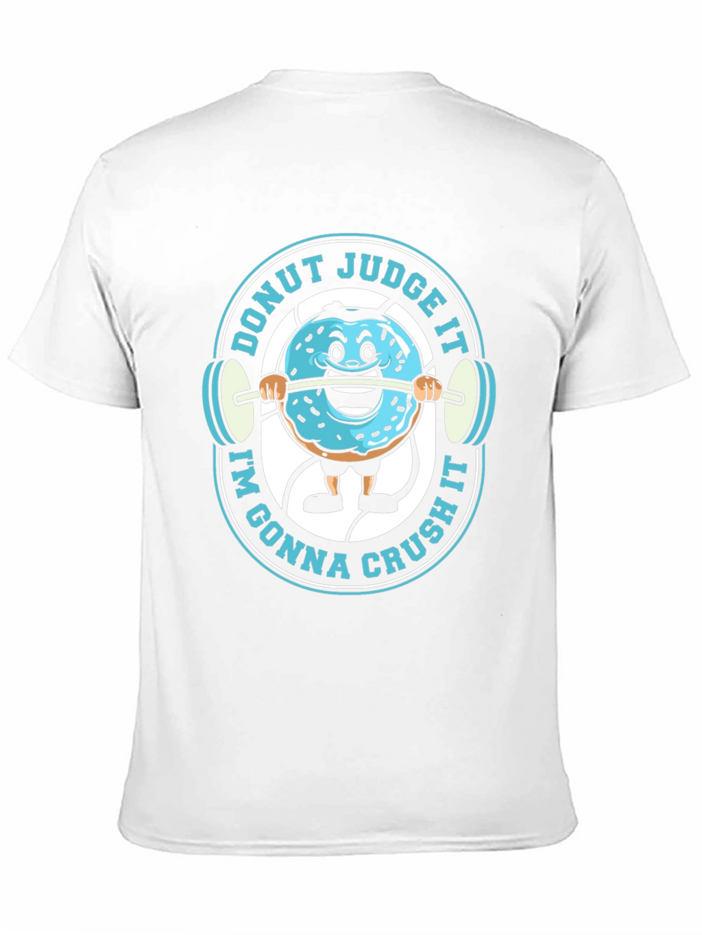 Donut Judge It Im Gonna Crush It T-Shirt