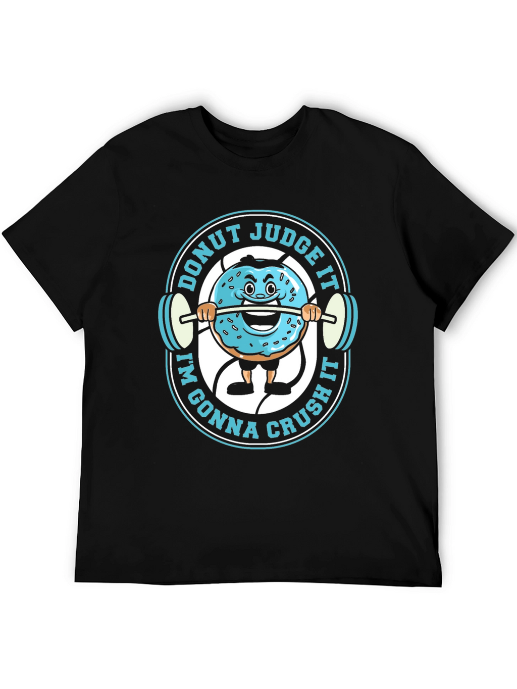 Donut Judge It Im Gonna Crush It T-Shirt