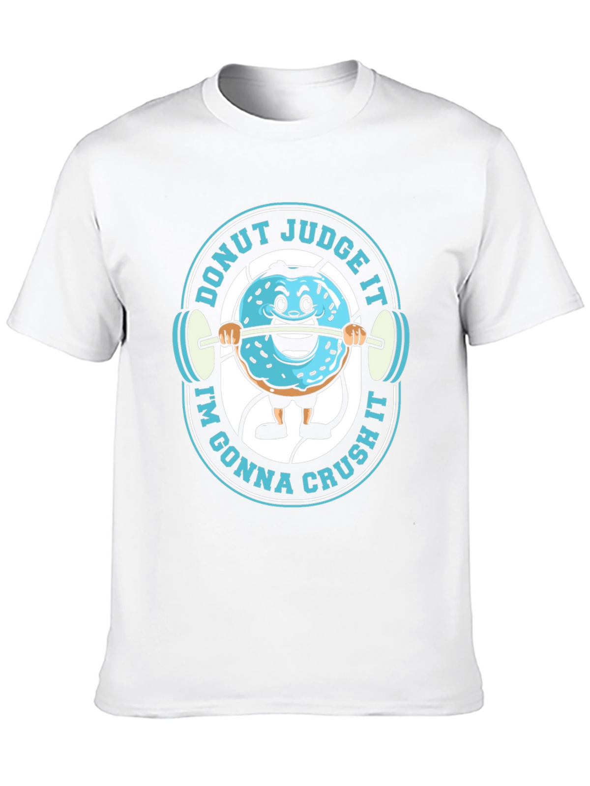 Donut Judge It Im Gonna Crush It T-Shirt