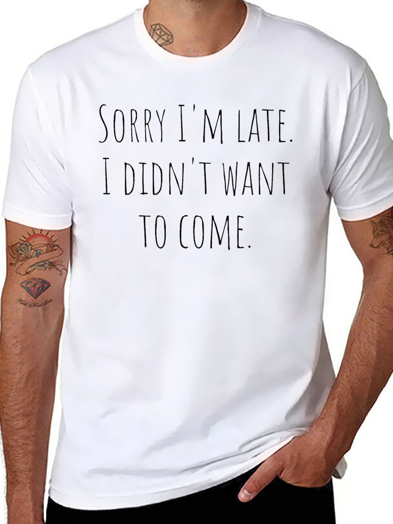 Sarcastic Graphic Tee - Sorry Im Late T-Shirt