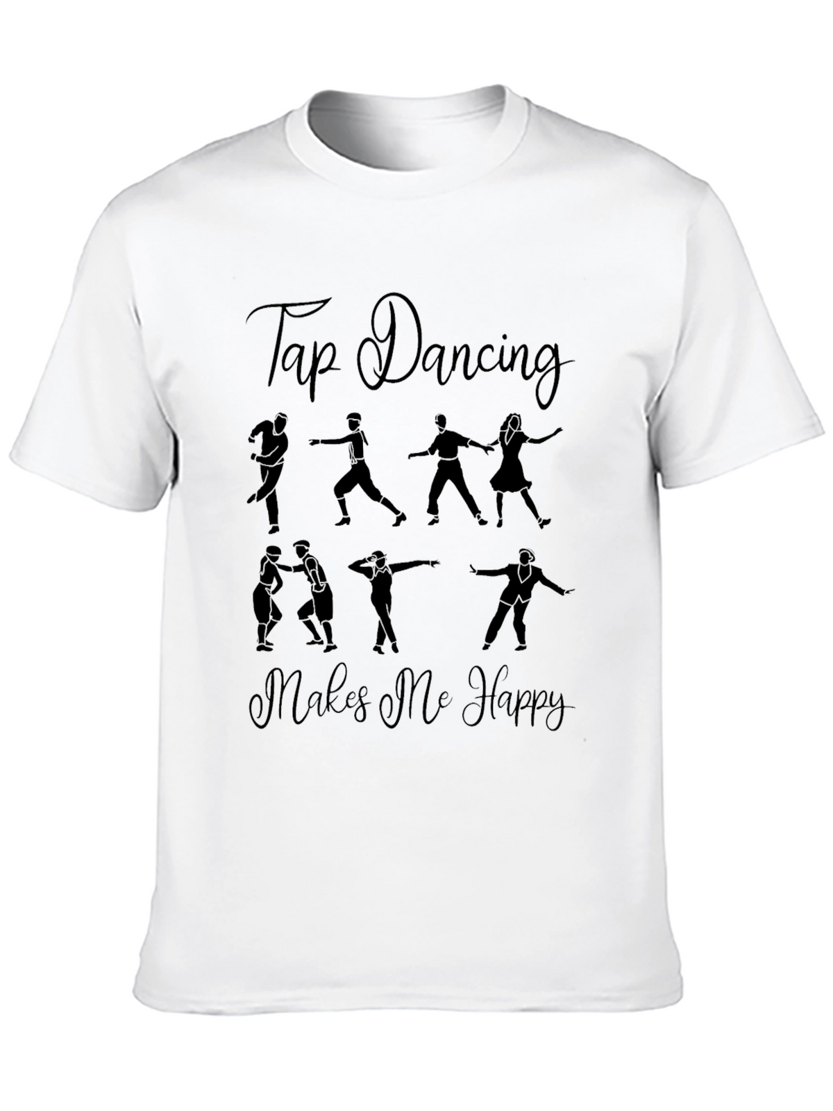 Tap Dancing Makes Me Happy Graphic Tee