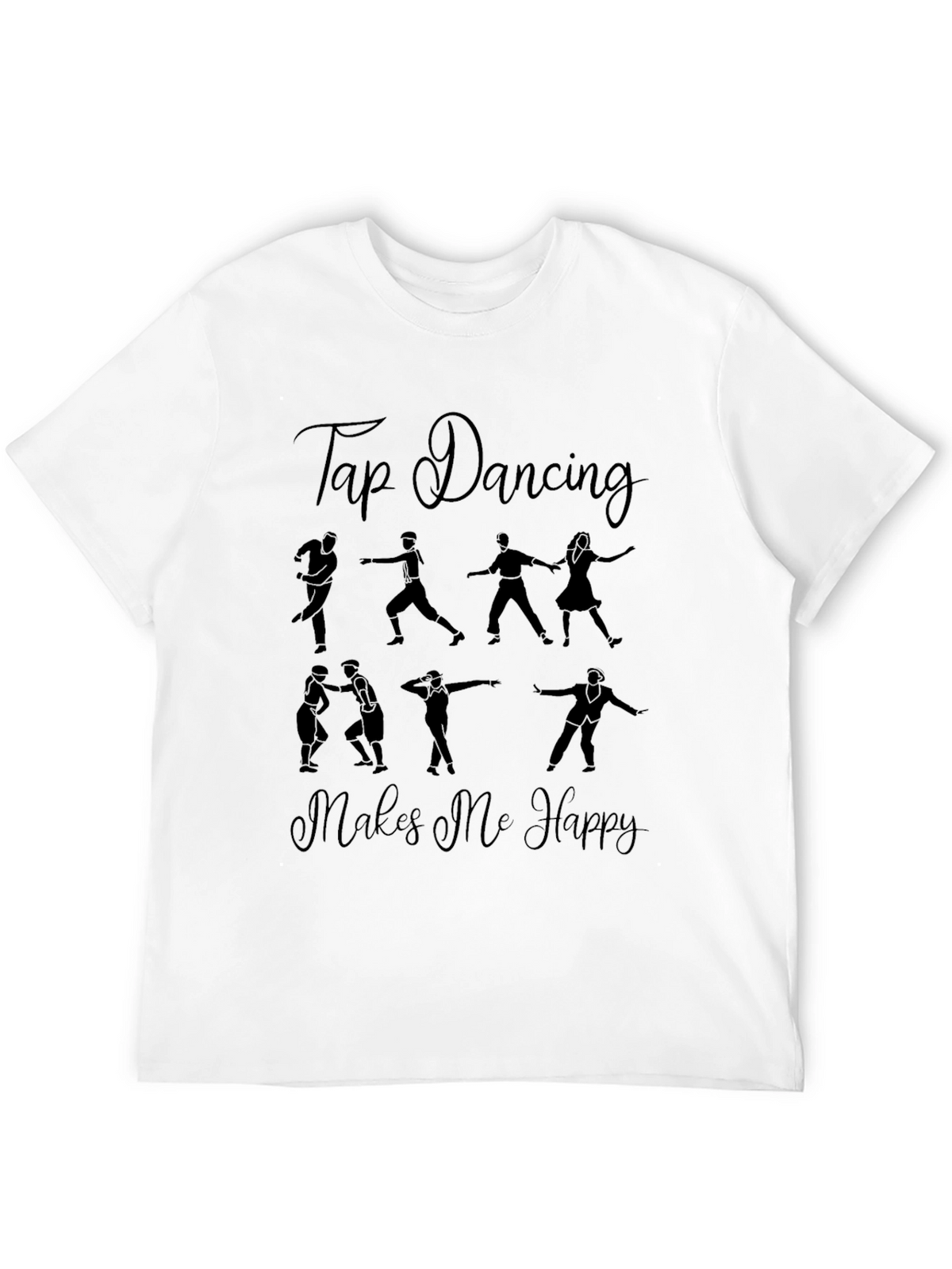 Tap Dancing Makes Me Happy Graphic Tee