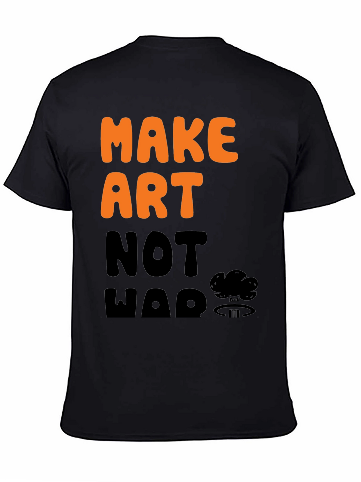 Make Art Not War Graphic T-Shirt