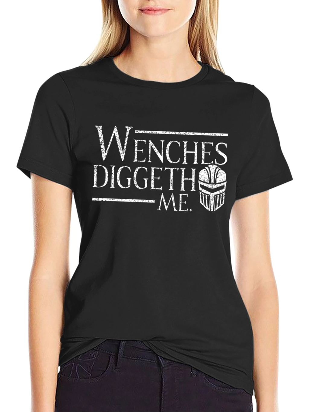 Wenches Diggeth Me Black T-Shirt Medieval Knight Humor