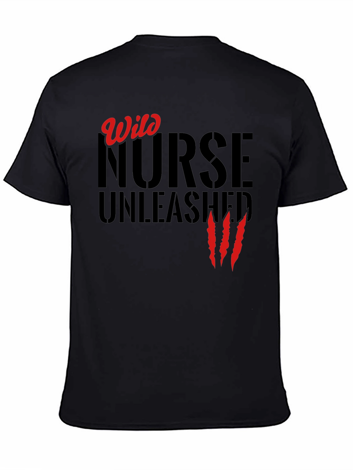Wild Nurse Unleashed Graphic T-Shirt
