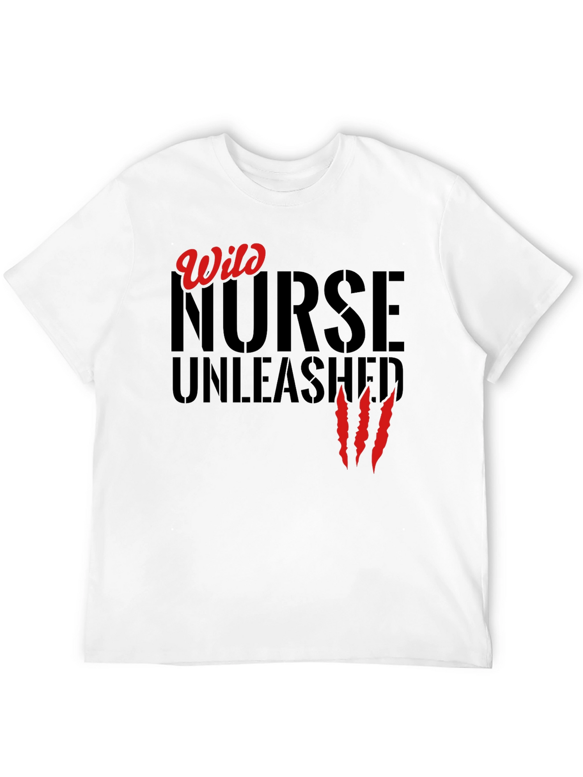 Wild Nurse Unleashed Graphic T-Shirt