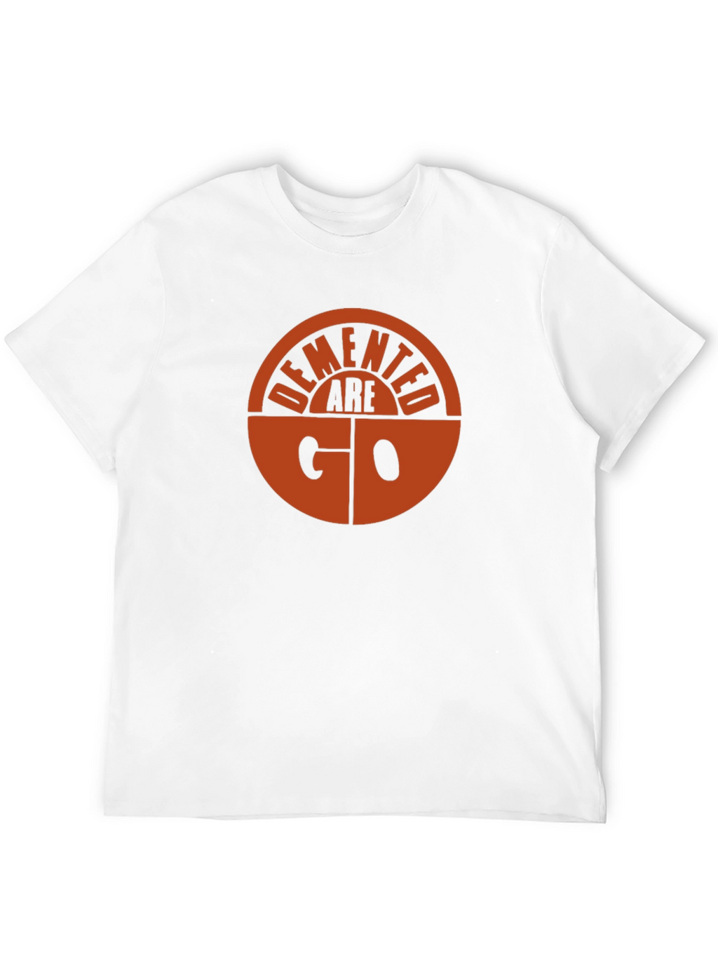 Demented Are Go T-Shirt - Classic Band Tee