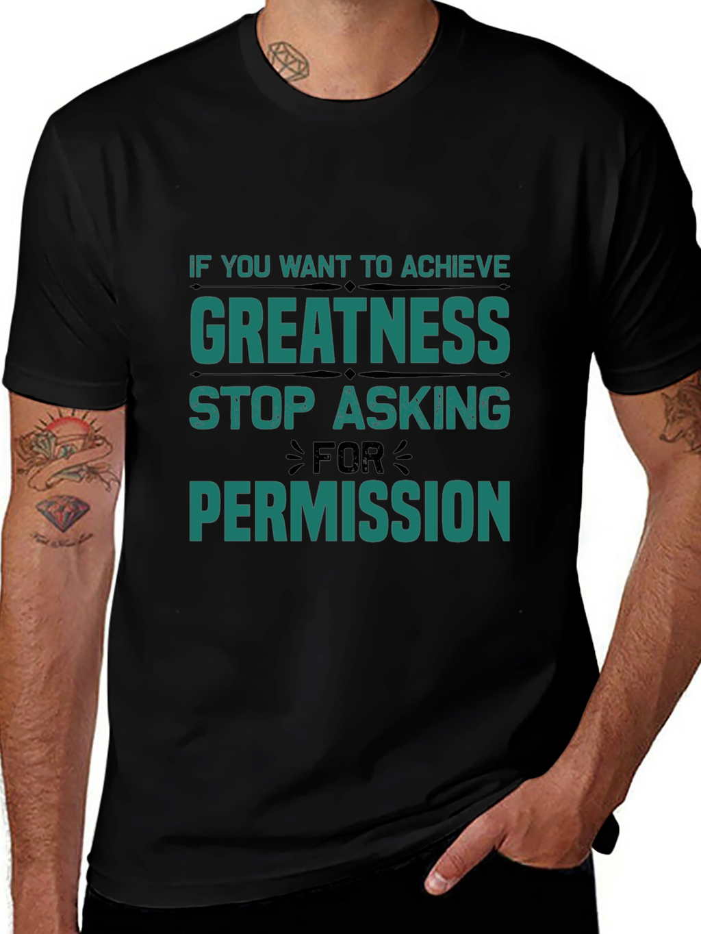 Greatness T-Shirt: Stop Asking Permission