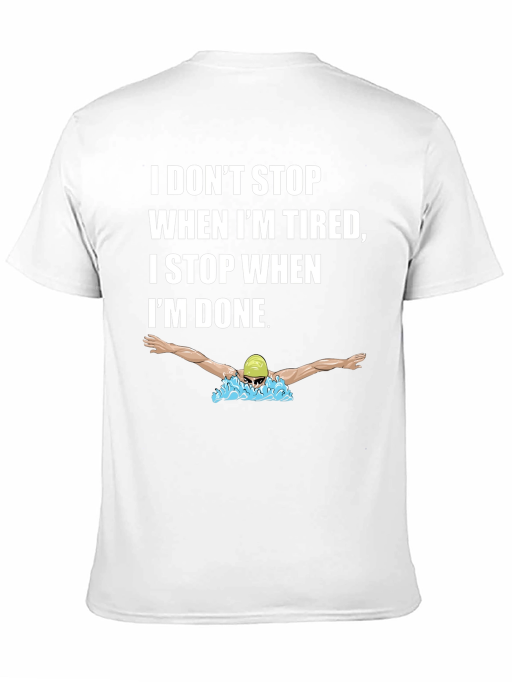Motivational Swimmer T-Shirt