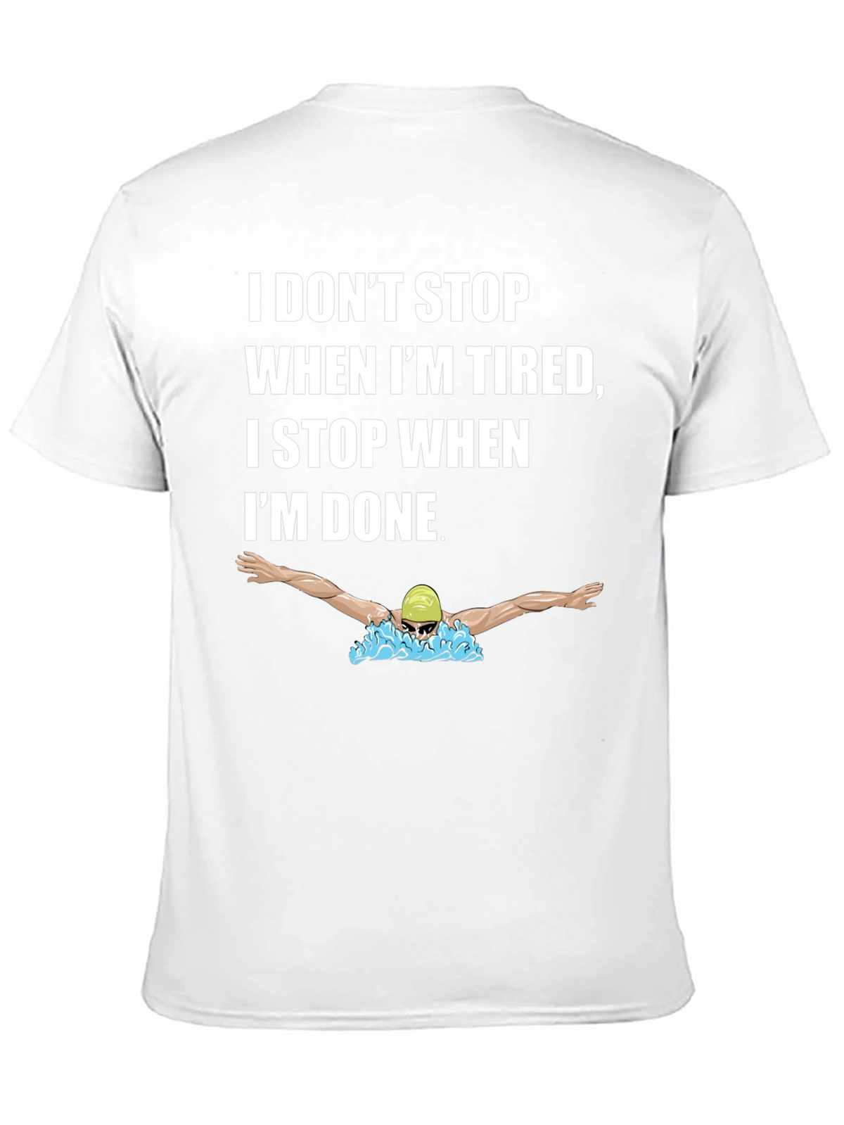 Motivational Swimmer T-Shirt