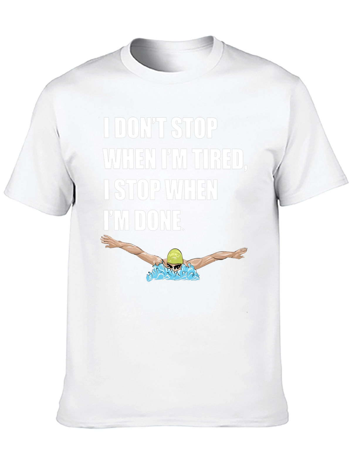 Motivational Swimmer T-Shirt