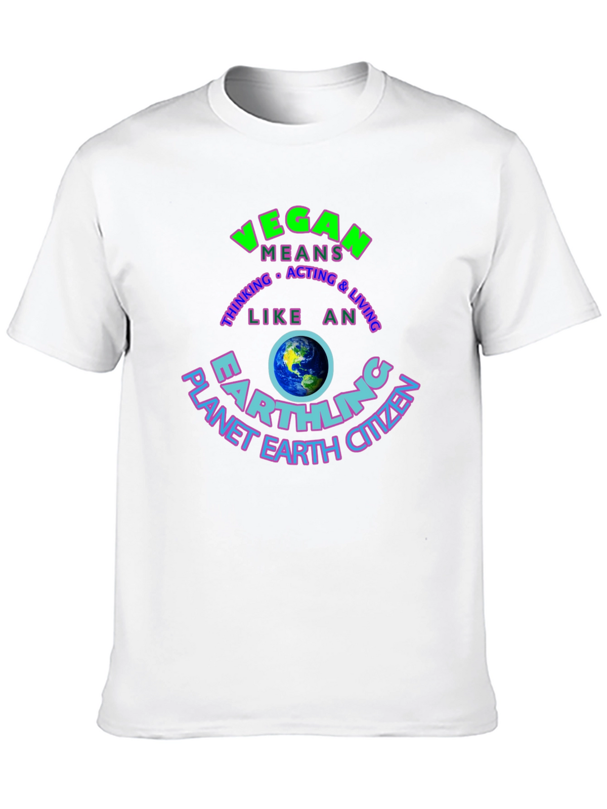 Vegan Earthling T-Shirt - Planet Earth Citizen