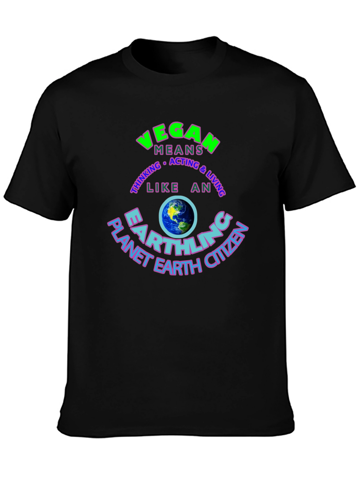 Vegan Earthling T-Shirt - Planet Earth Citizen