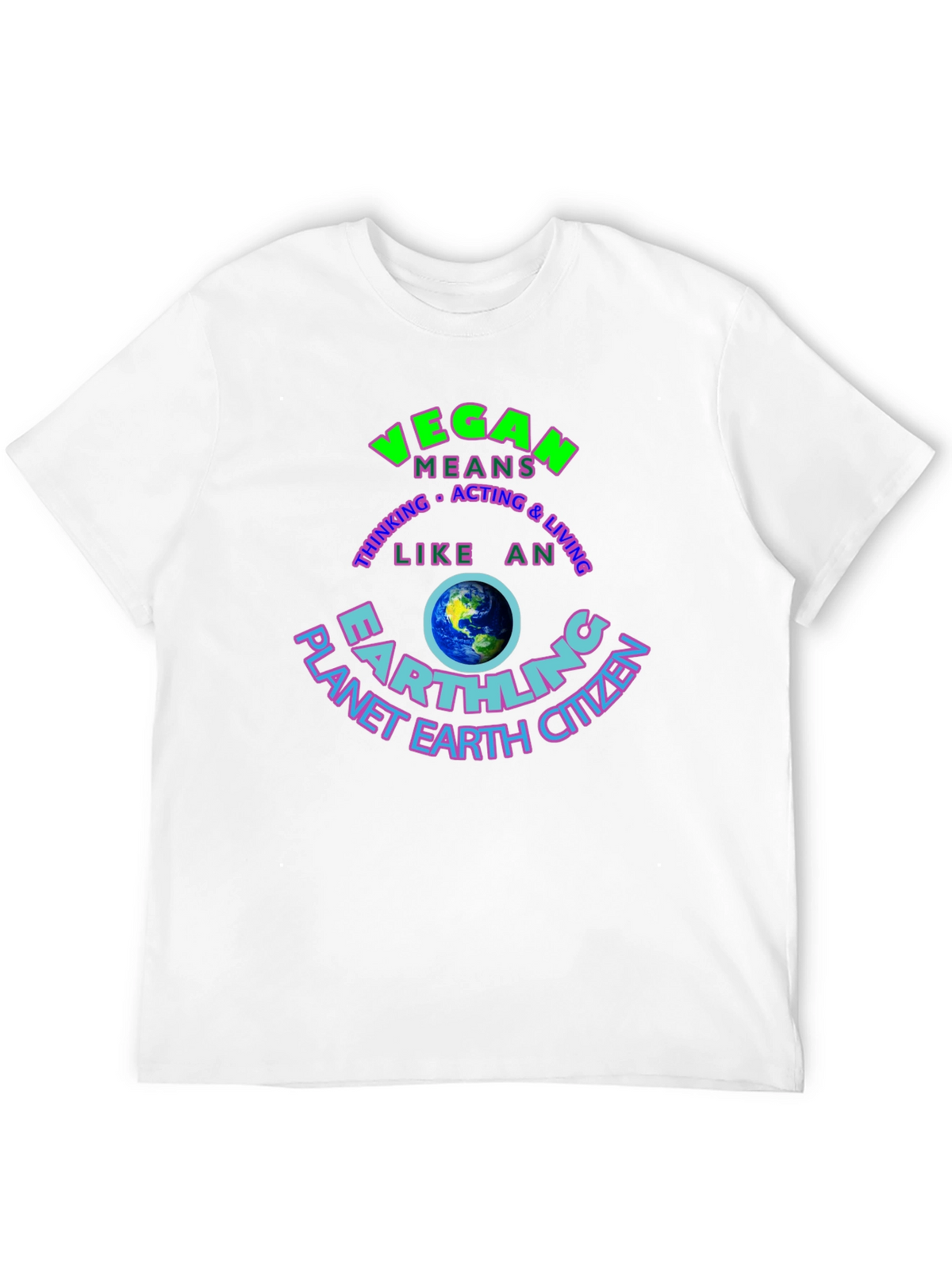 Vegan Earthling T-Shirt - Planet Earth Citizen
