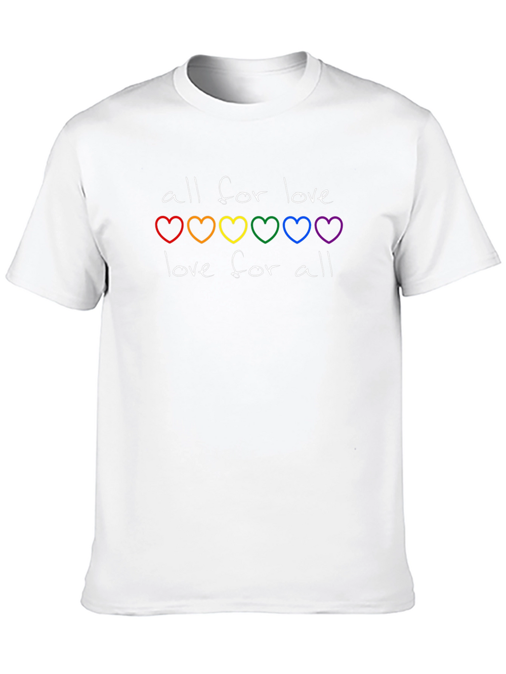 All for Love T-Shirt - Rainbow Hearts