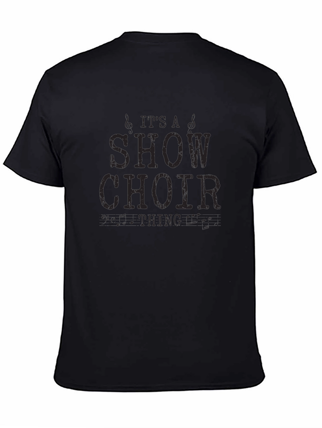 Show Choir T-Shirt - Its A Show Choir Thing