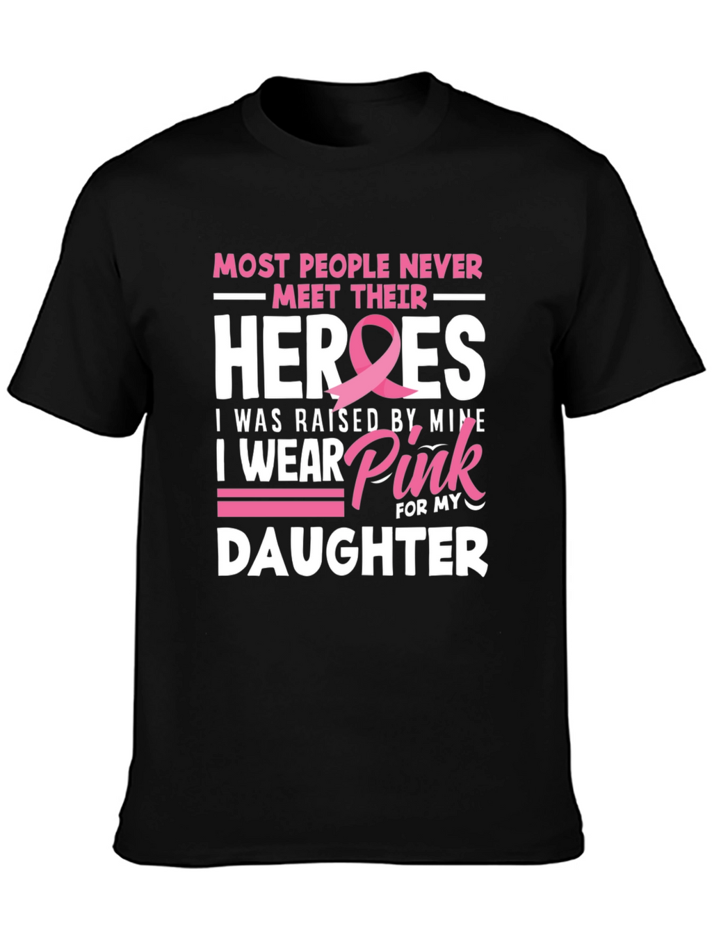 Heroes Daughter Pink Ribbon Breast Cancer Awareness T-Shirt