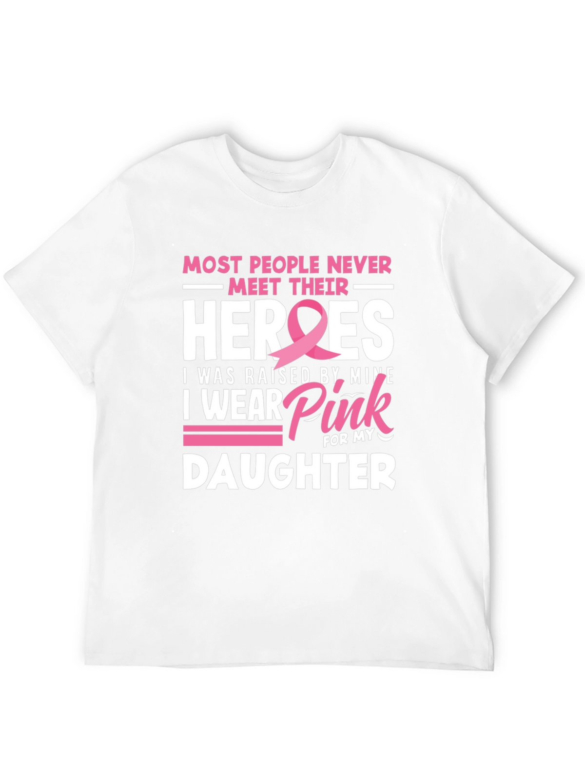Heroes Daughter Pink Ribbon Breast Cancer Awareness T-Shirt
