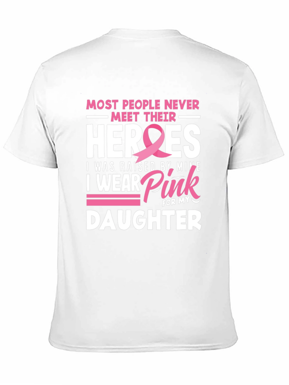 Heroes Daughter Pink Ribbon Breast Cancer Awareness T-Shirt