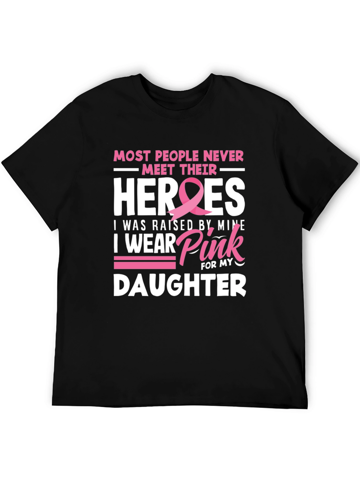 Heroes Daughter Pink Ribbon Breast Cancer Awareness T-Shirt