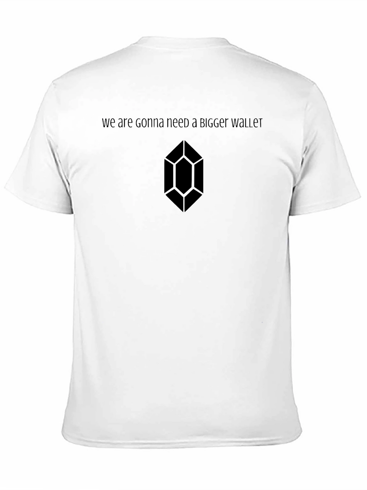 Gonna Need A Bigger Wallet Black Tee