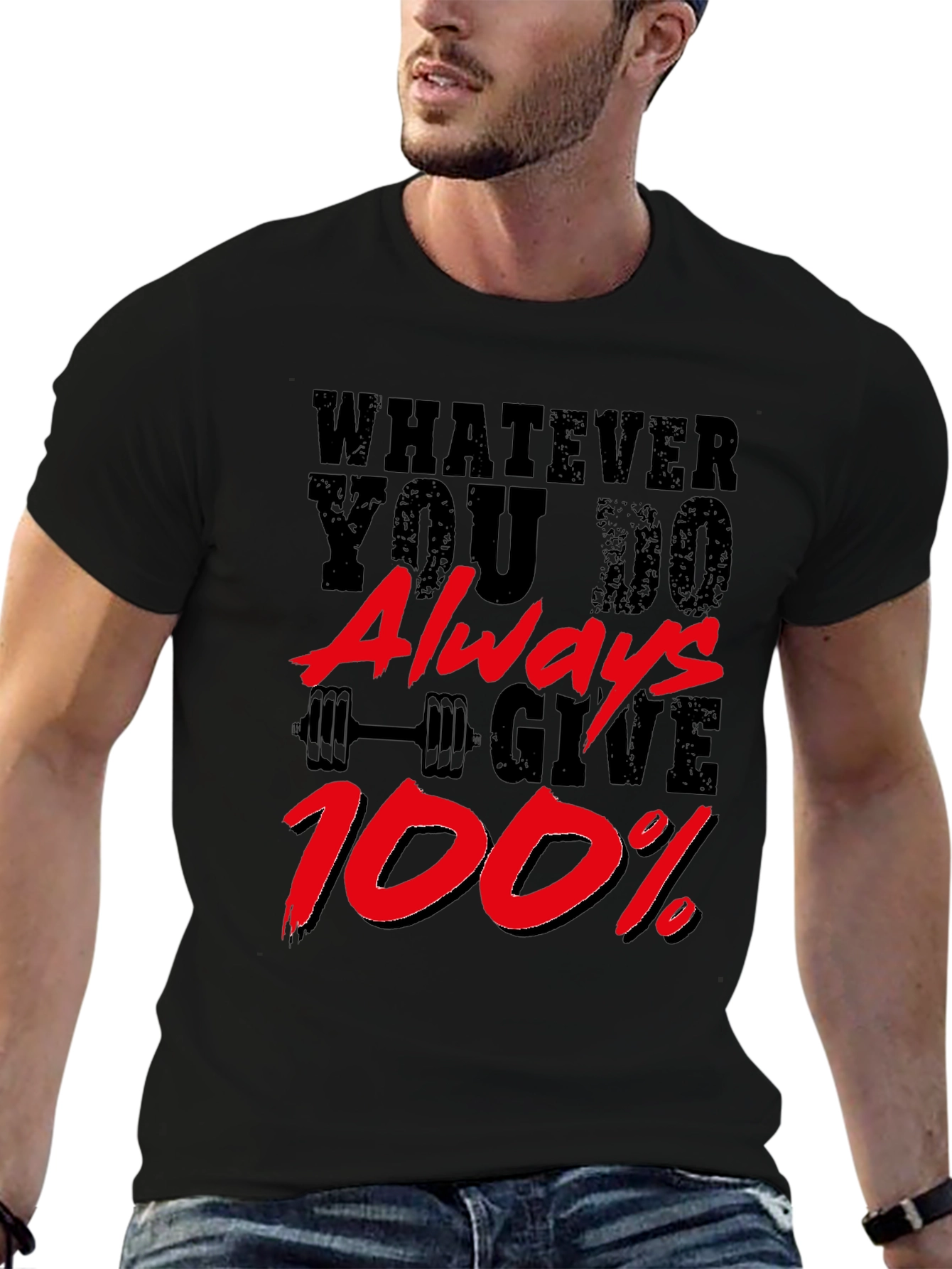 Motivational Gym T-Shirt: Always Give 100%
