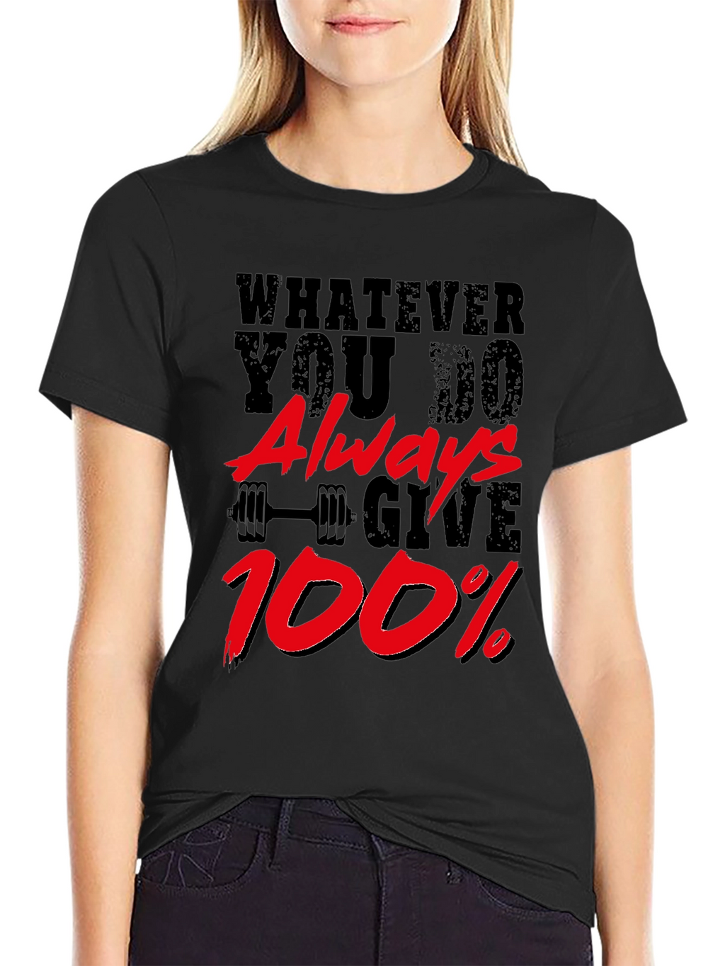 Motivational Gym T-Shirt: Always Give 100%