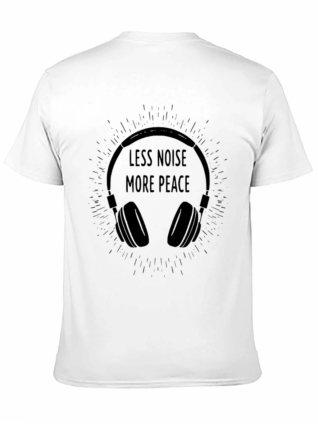 Less Noise More Peace Graphic T-Shirt
