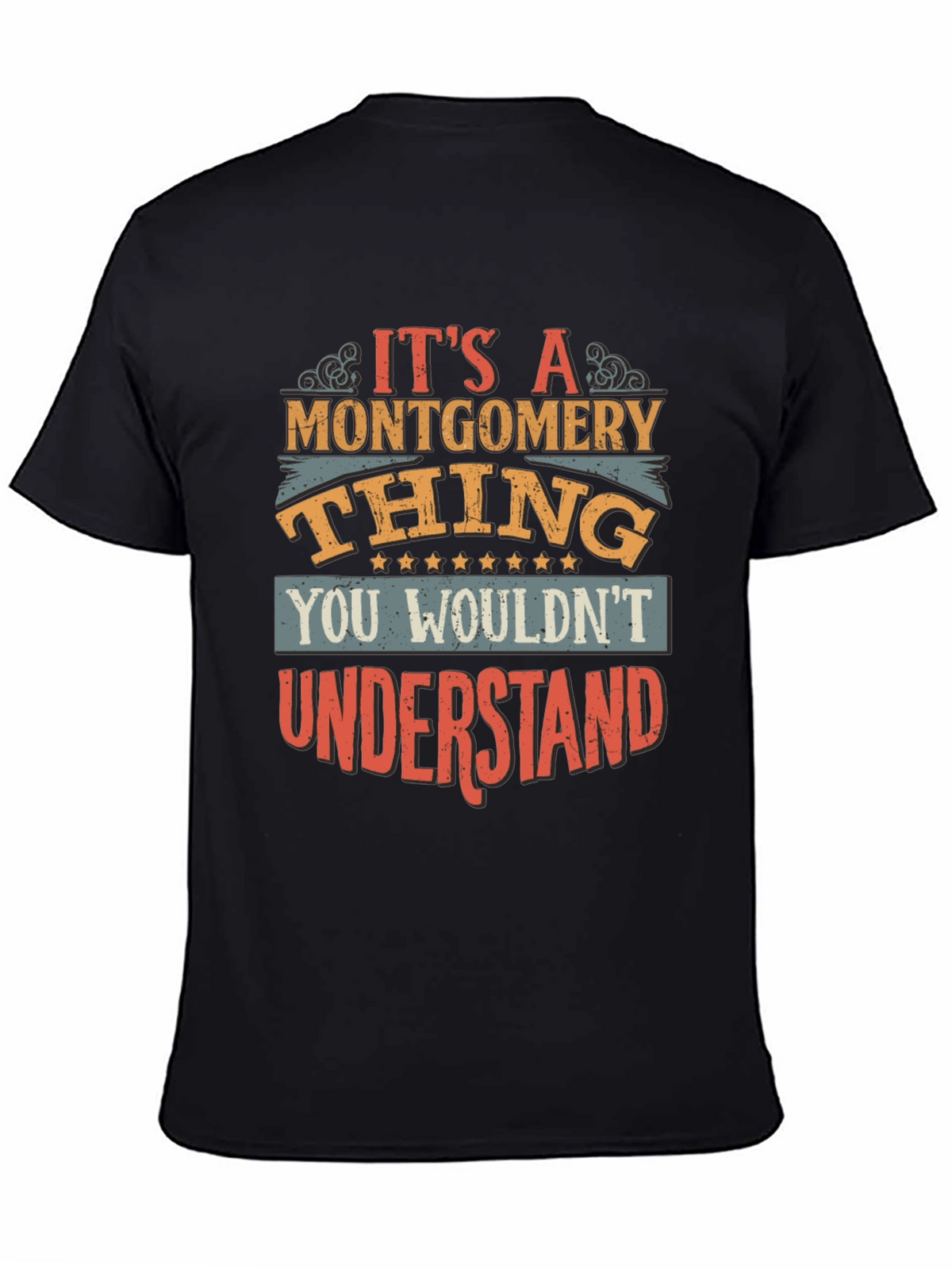 Its a Montgomery Thing T-Shirt