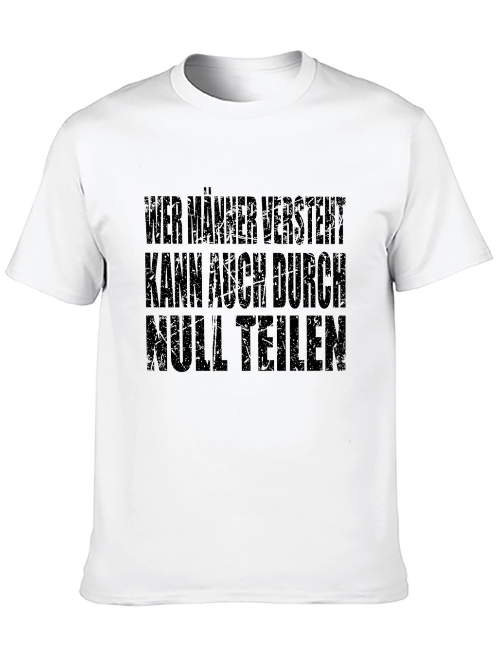 Humorous German Slogan T-Shirt - Mens Black Tee