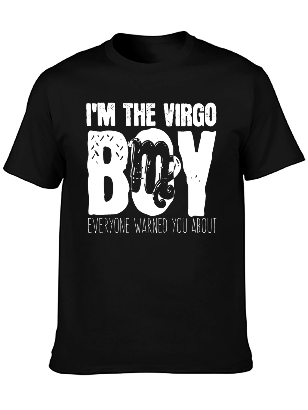 Virgo Boy T-Shirt - Funny Zodiac Sign Tee