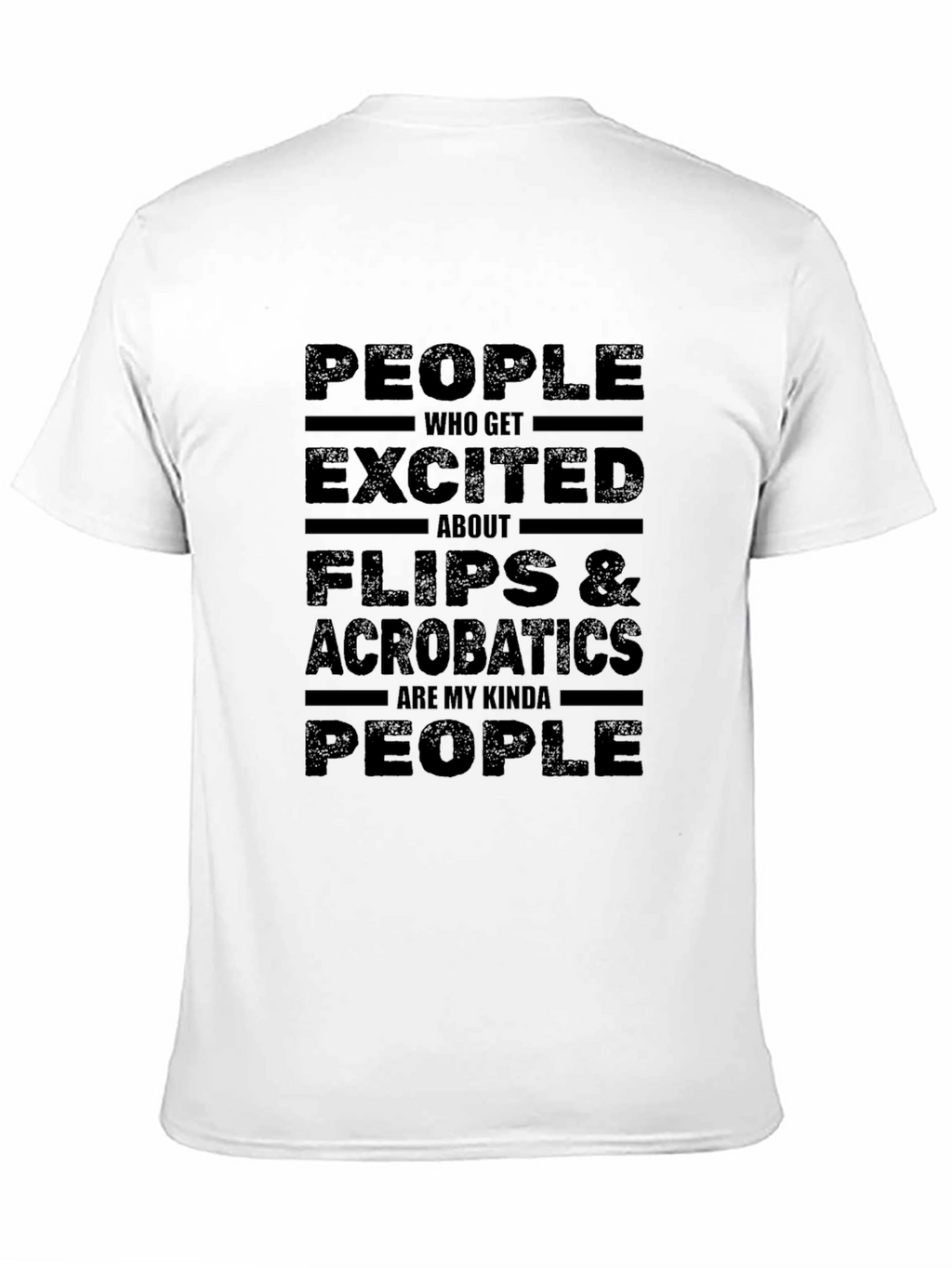Flips & Acrobatics Enthusiast Graphic Tee