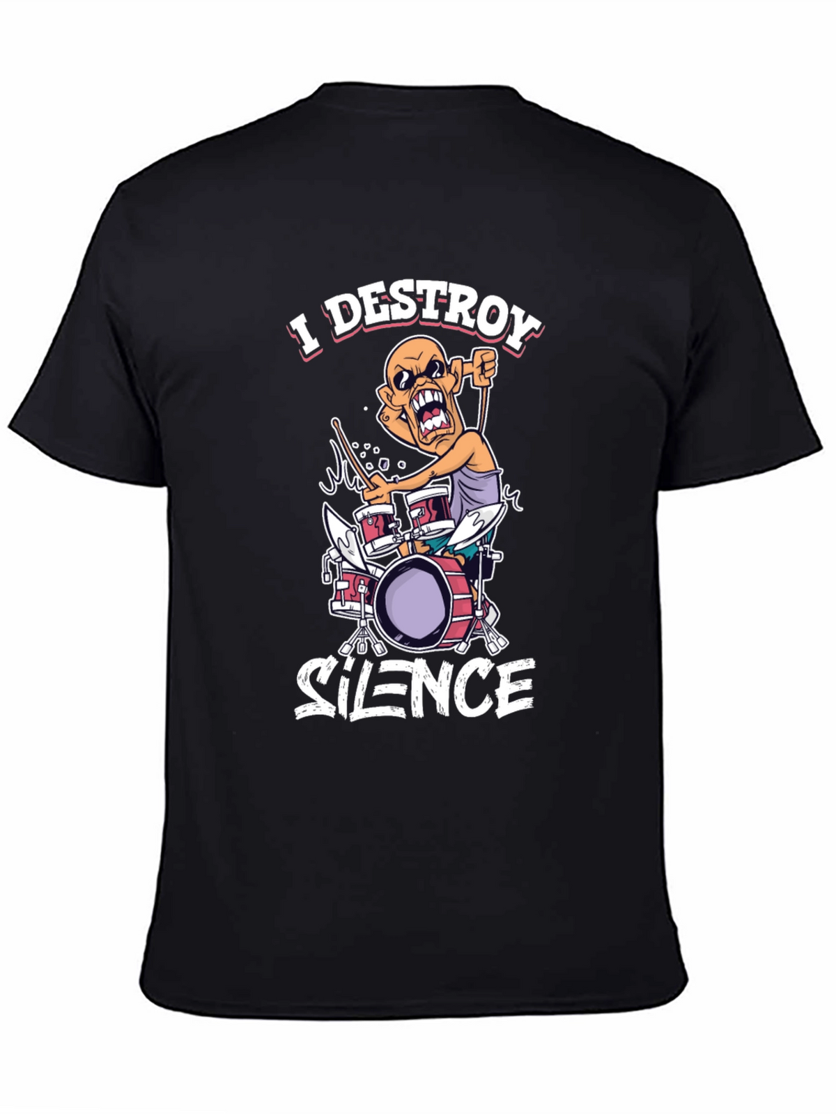 I Destroy Silence Drummer Graphic T-Shirt