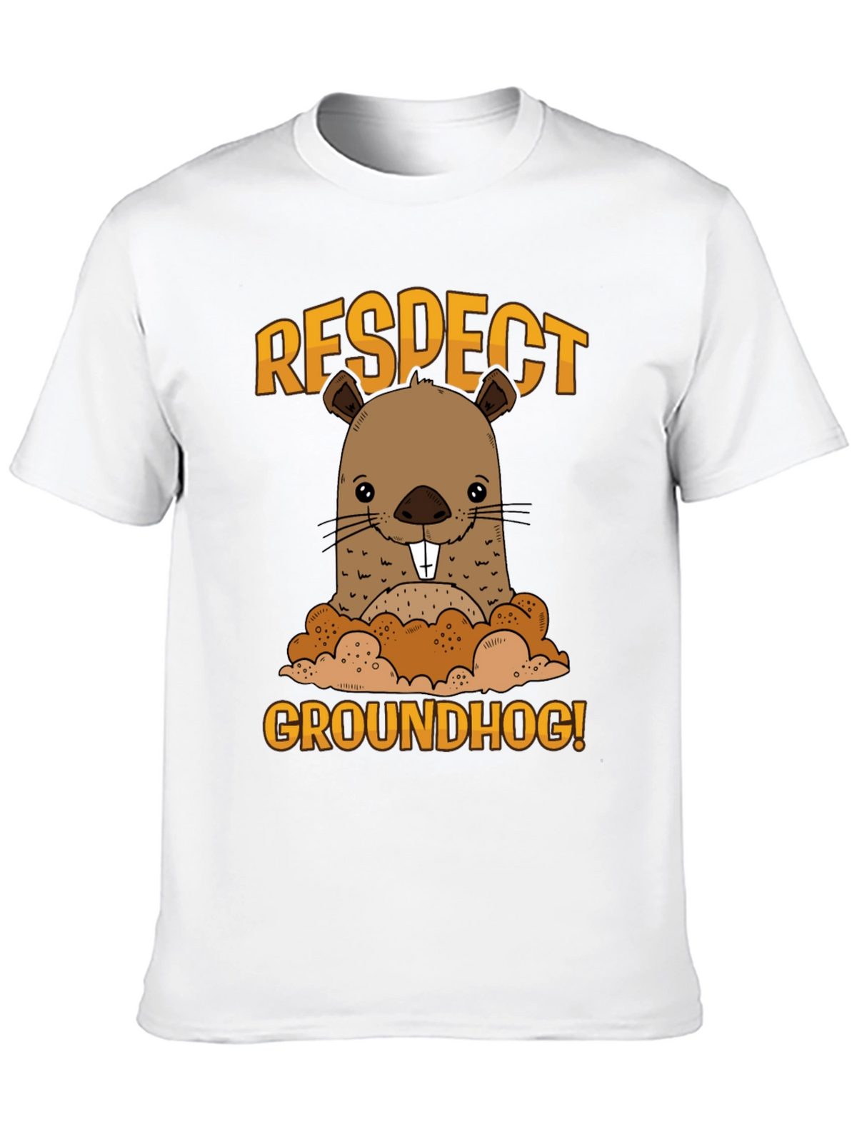 Respect Groundhog Funny Graphic T-Shirt