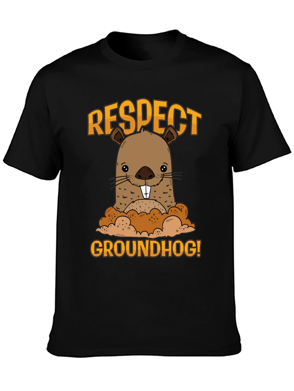 Respect Groundhog Funny Graphic T-Shirt