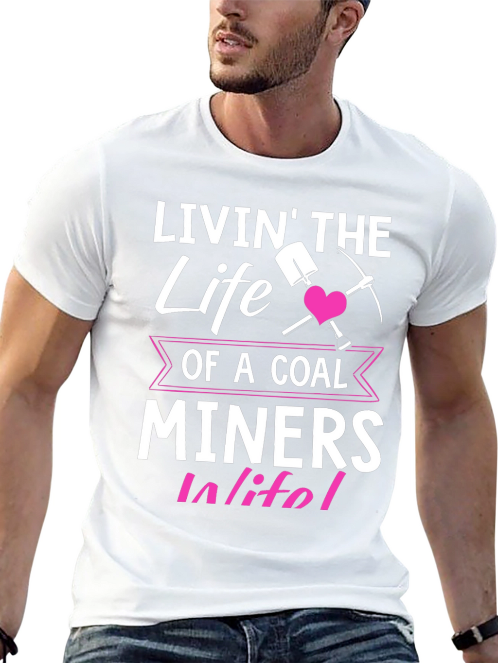 Coal Miner Wife T-Shirt - Livin the Life
