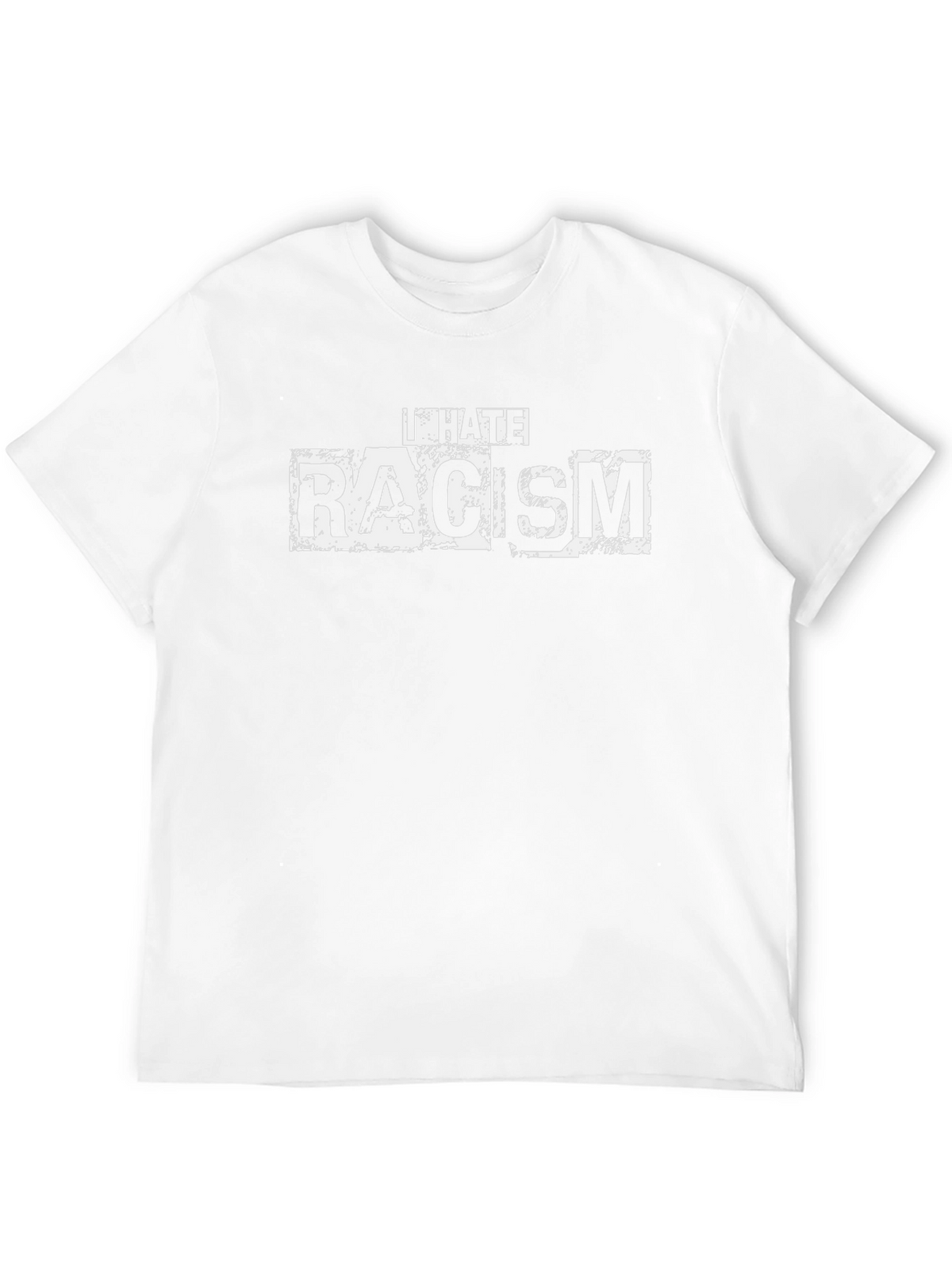 I Hate Racism T-Shirt - Anti-Discrimination Tee