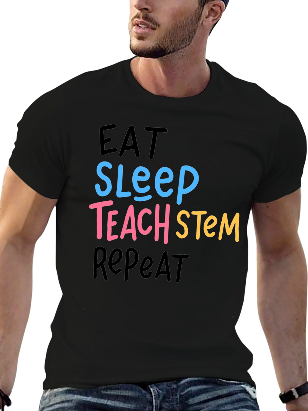 Eat Sleep Teach STEM Repeat Graphic T-Shirt