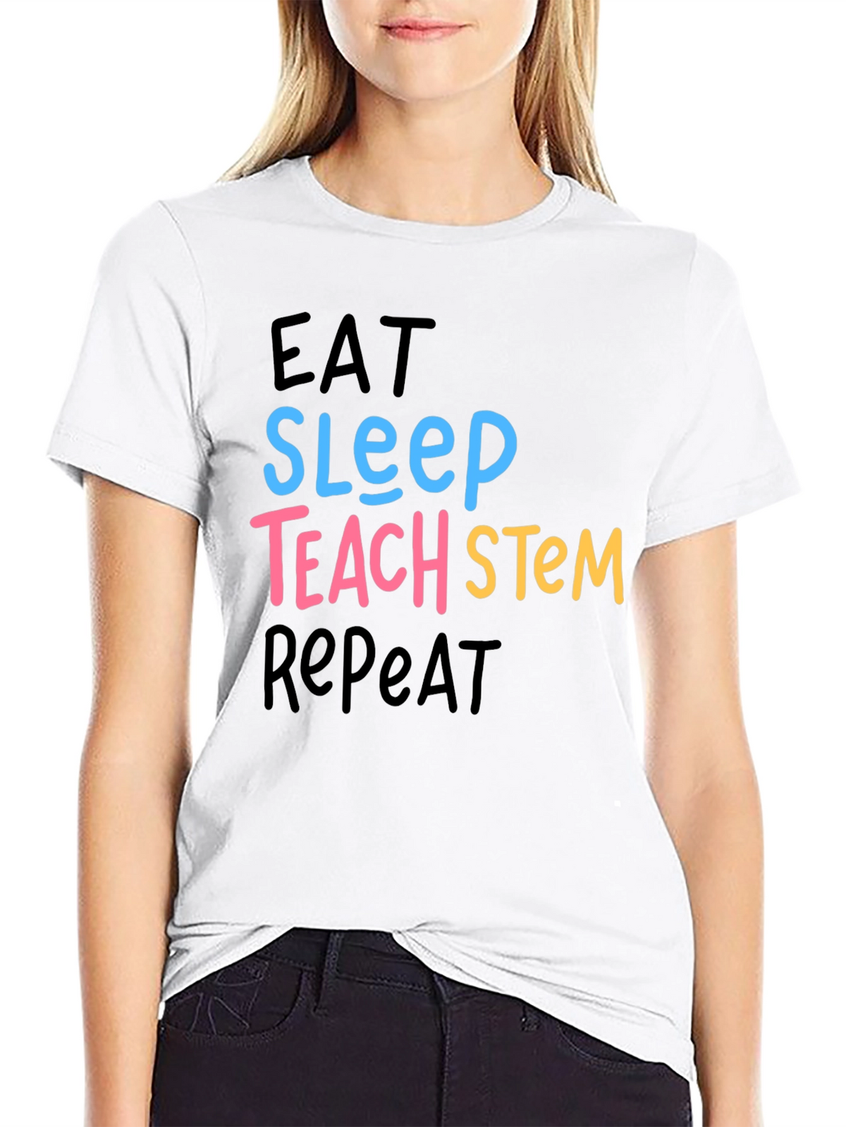 Eat Sleep Teach STEM Repeat Graphic T-Shirt