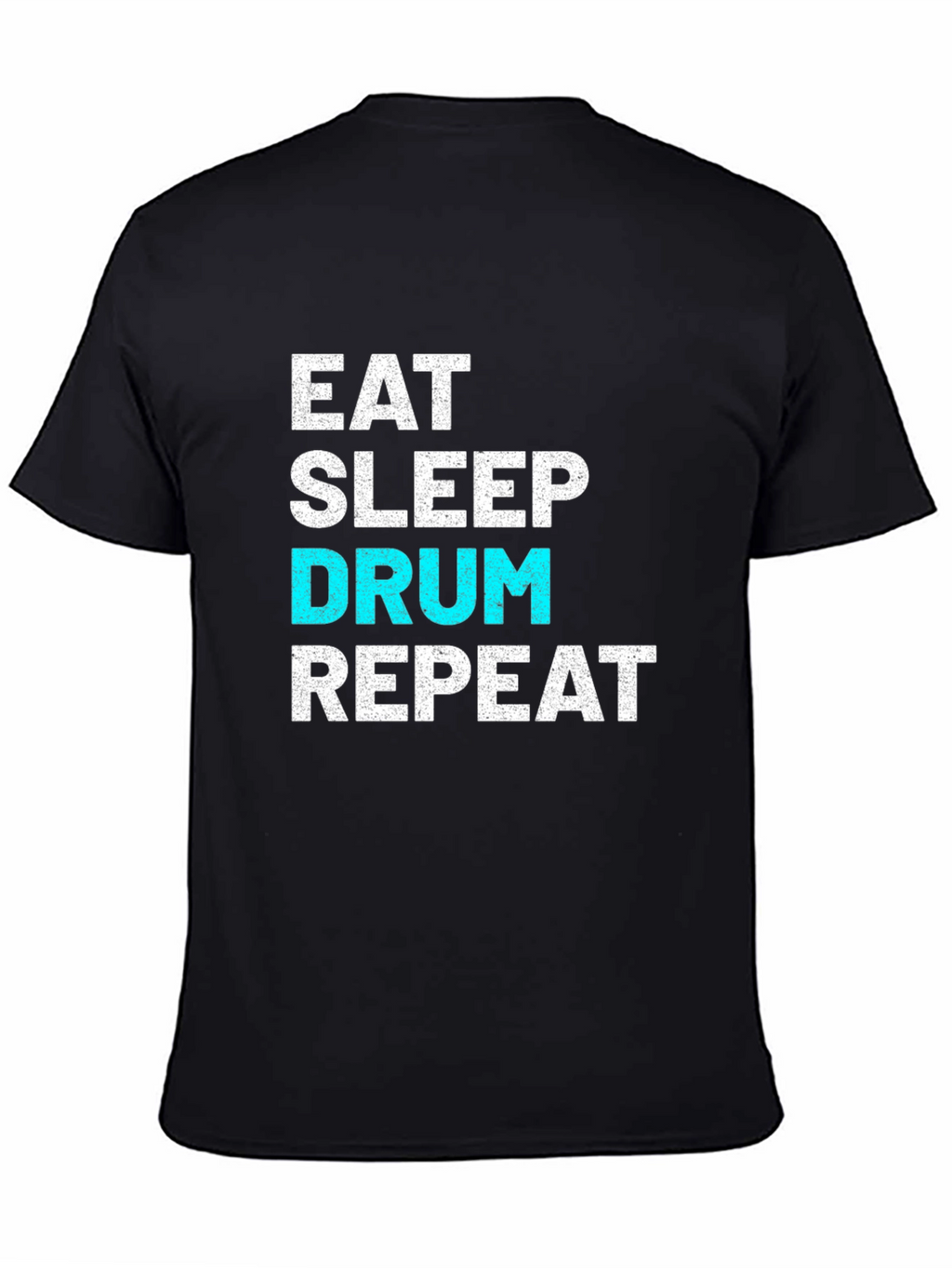 Eat Sleep Drum Repeat Graphic T-Shirt