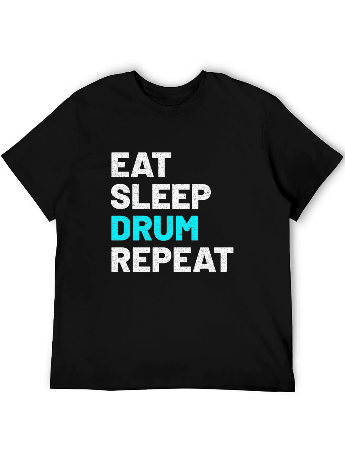 Eat Sleep Drum Repeat Graphic T-Shirt