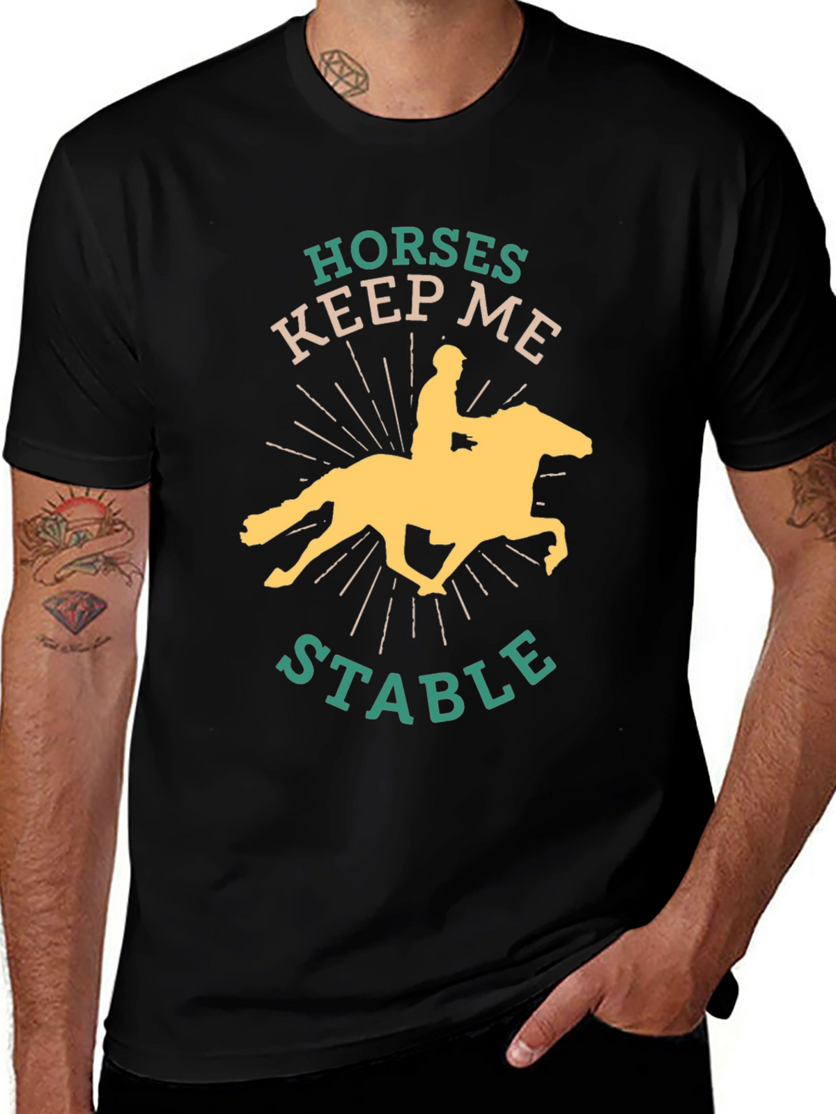 Horses Keep Me Stable Graphic Tee