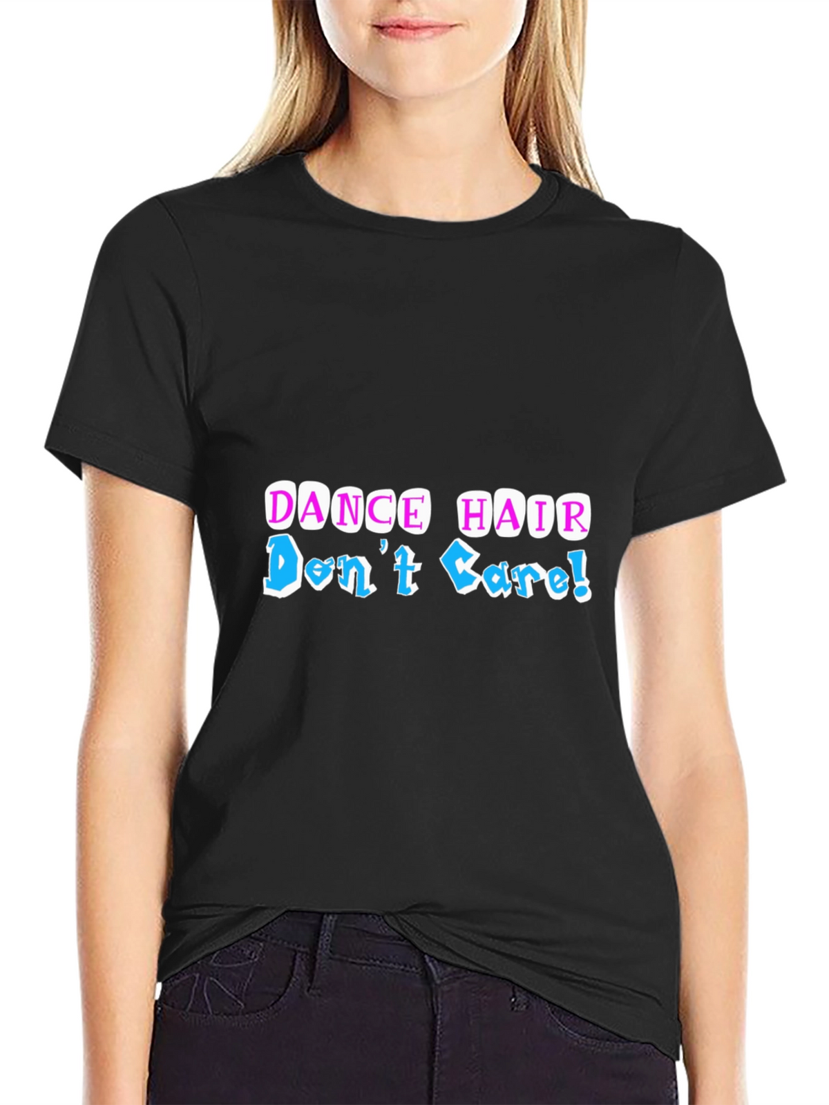 Dance Hair Dont Care Graphic Tee