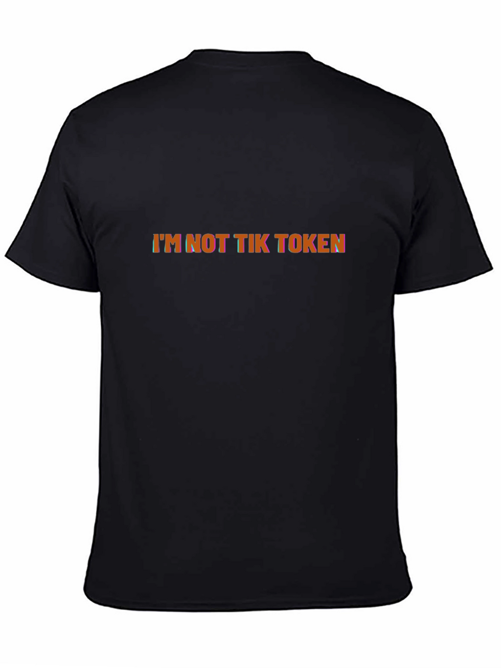 Im Not Tik Token Graphic Black T-Shirt