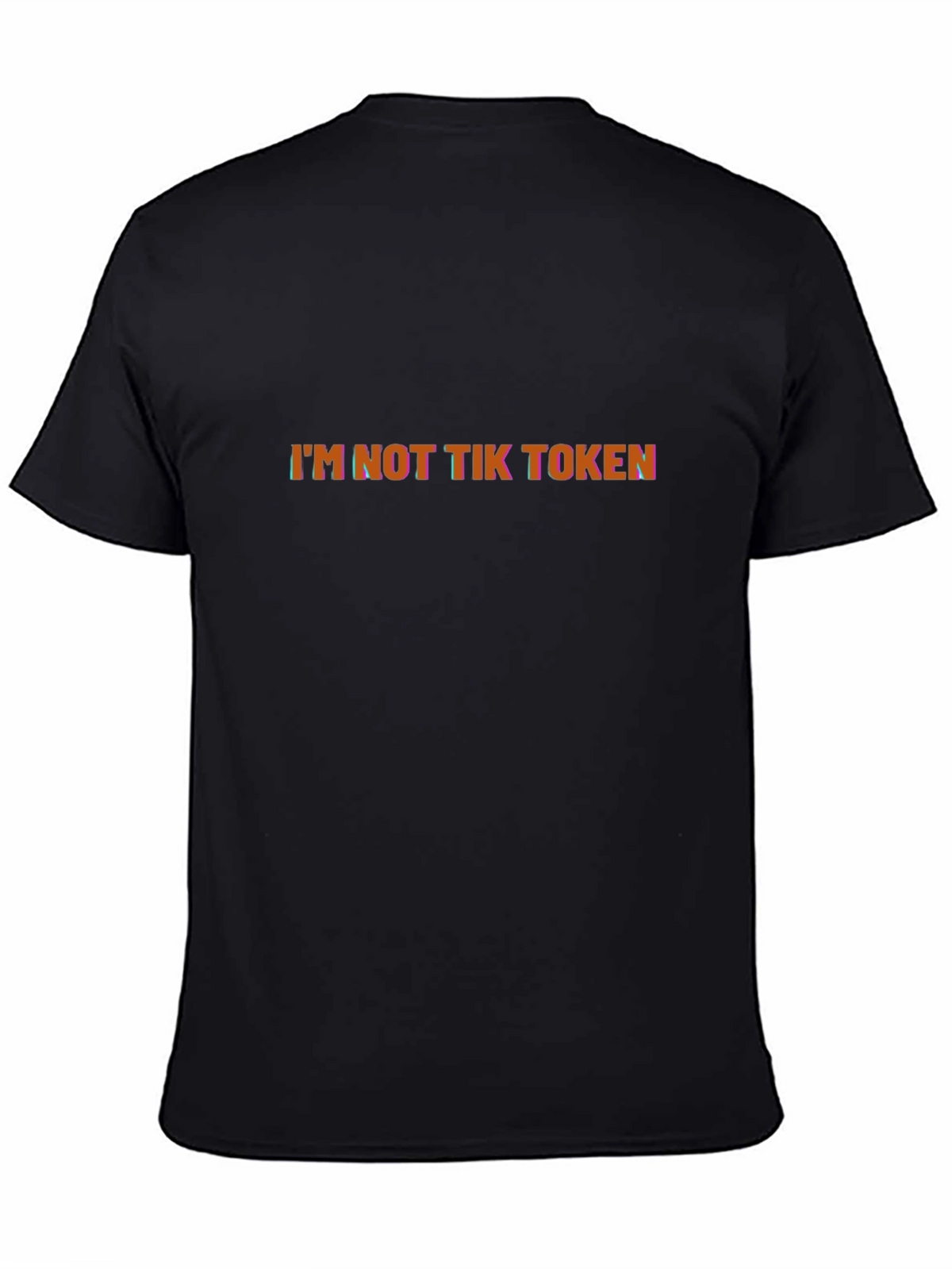 Im Not Tik Token Graphic Black T-Shirt