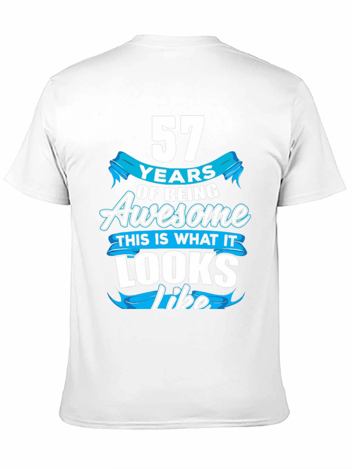 57 Years Of Being Awesome T-Shirt