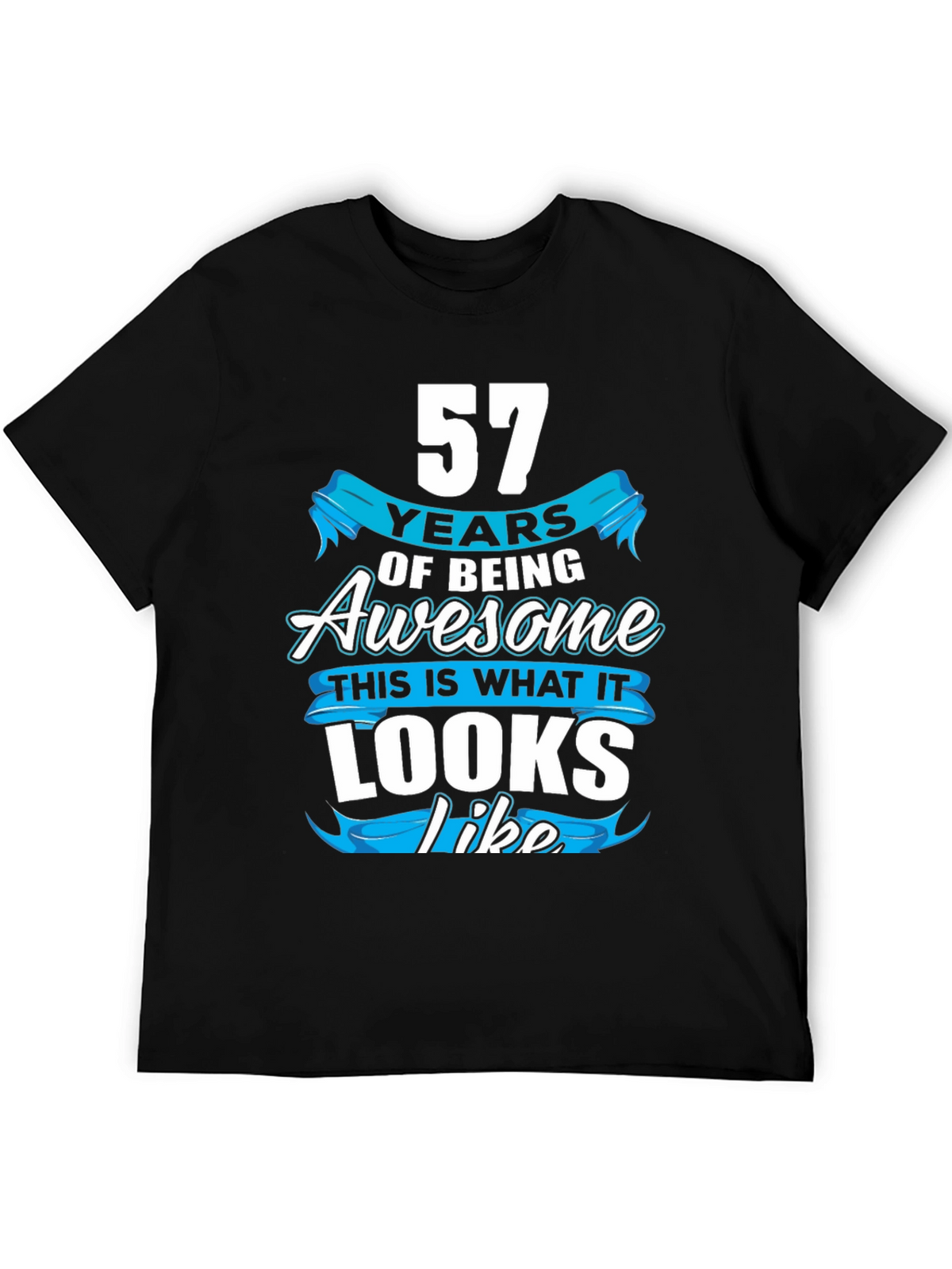 57 Years Of Being Awesome T-Shirt