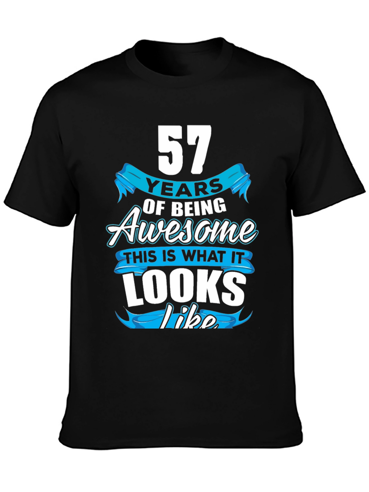 57 Years Of Being Awesome T-Shirt