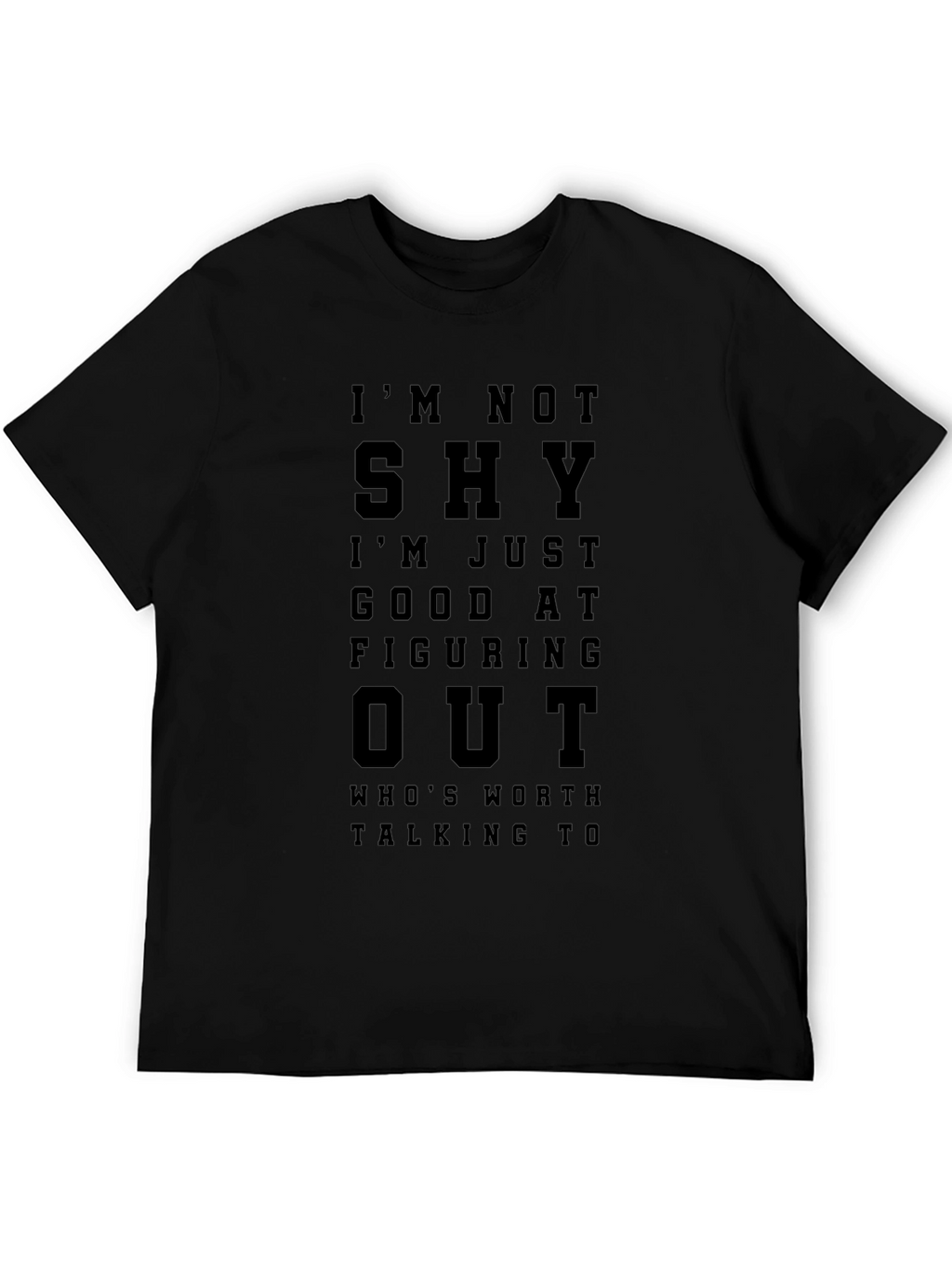 Im Not Shy Graphic T-Shirt - Black